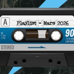 PLAYLIST MARS 2026