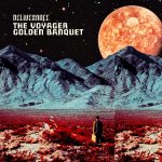 DELIVERANCE – The Voyager Golden Banquet – (Les Acteurs de l’Ombre Productions)