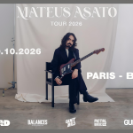 MATEUS ASATO – En concert à Paris, le 10 octobre 2026