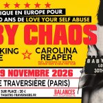BABY CHAOS – Concert à Paris pour les 30 ans de Love Your Self Abuse